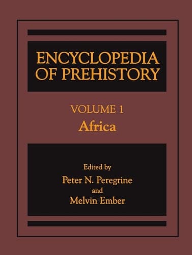 Encyclopedia of Prehistory Volume 1: Africa