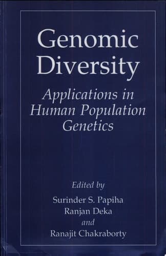 Genomic Diversity Applications in Human Population Genetics ; [proceedings of a Symposium on Molecular Anthropology in the Twenty-First Century, Held During the 14th International Congress of the Association of Anthropological and Ethnological Sciences, Held July 26 - August 1, 1998, in Williamsburg, Virginia]