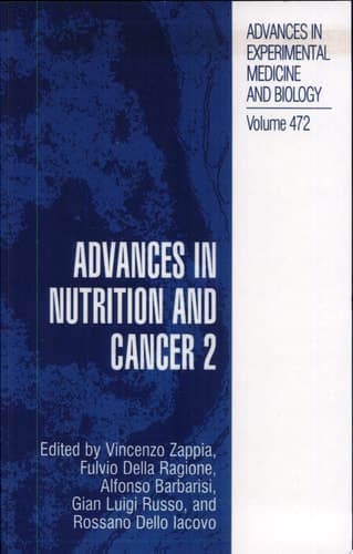 Advances in Nutrition and Cancer 2