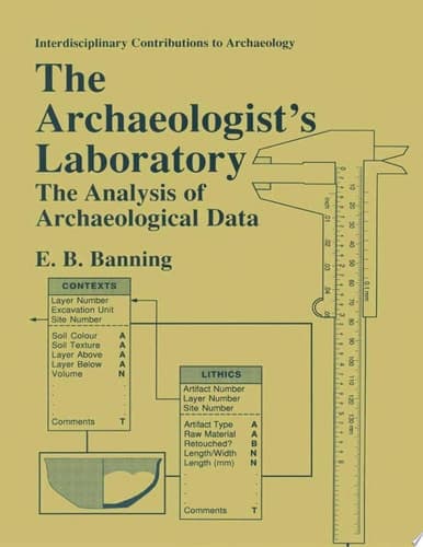 The Archaeologist's Laboratory The Analysis of Archaeological Data