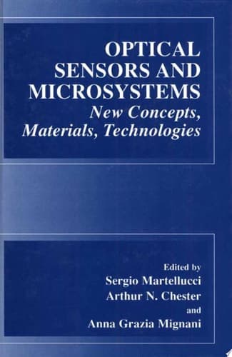 Optical Sensors and Microsystems New Concepts, Materials, Technologies