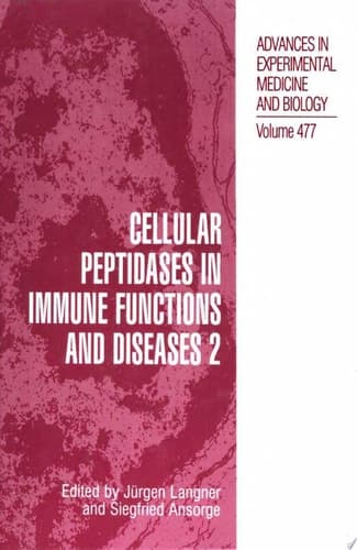 Cellular Peptidases in Immune Functions and Diseases 2