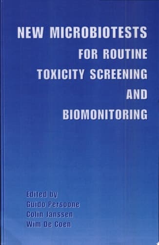 New Microbiotests for Routine Toxicity Screening and Biomonitoring