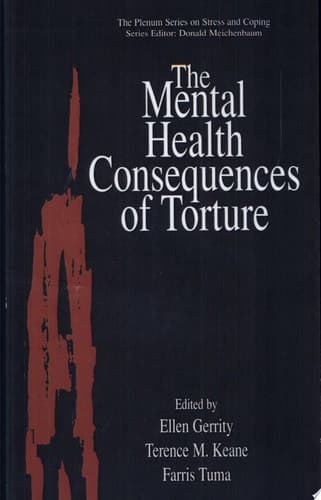 The Mental Health Consequences of Torture