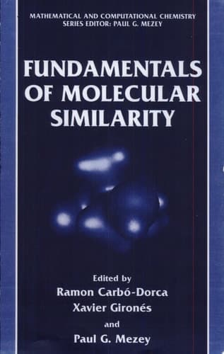 Fundamentals of Molecular Similarity