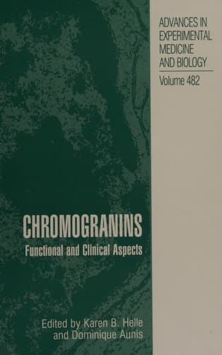Chromogranins Functional and Clinical Aspects