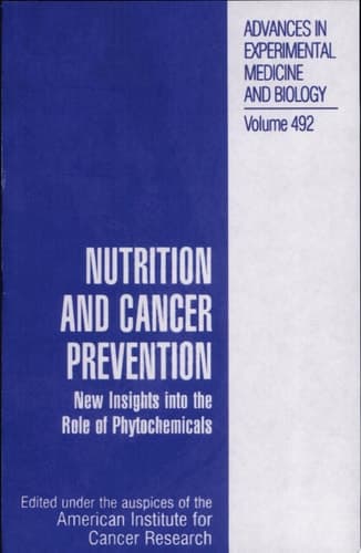 Nutrition and Cancer Prevention New Insights into the Role of Phytochemicals