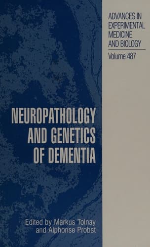 Neuropathology and Genetics of Dementia