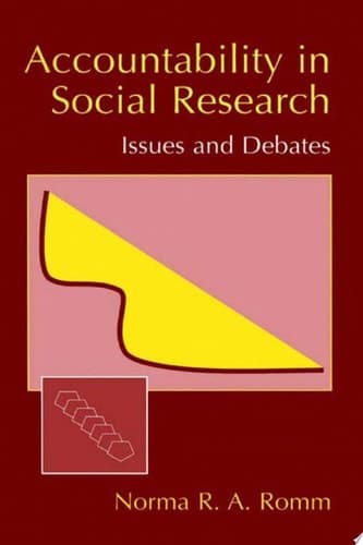 Accountability in Social Research Issues and Debates