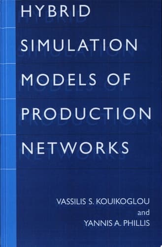 Hybrid Simulation Models of Production Networks