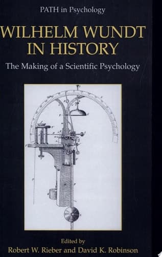 Wilhelm Wundt in History The Making of a Scientific Psychology