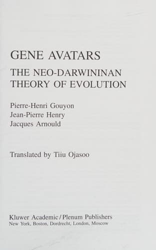 Gene Avatars The Neo-Darwinian Theory of Evolution