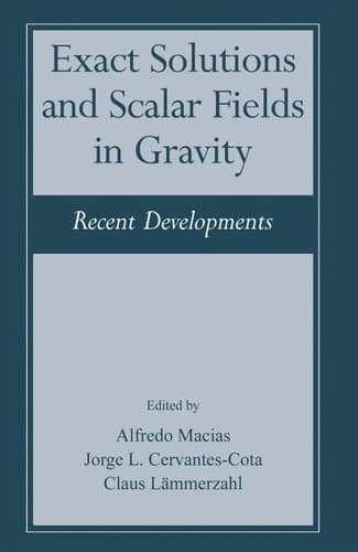Exact Solutions and Scalar Fields in Gravity Recent Developments