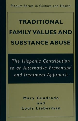 Traditional Family Values and Substance Abuse