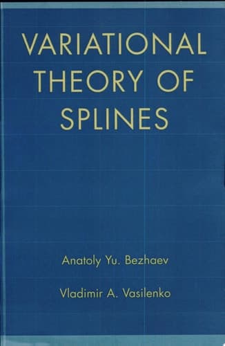 Variational Theory of Splines