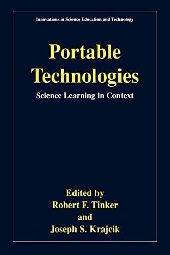 Portable Technologies Science Learning in Context