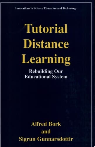 Tutorial Distance Learning Rebuilding Our Educational System