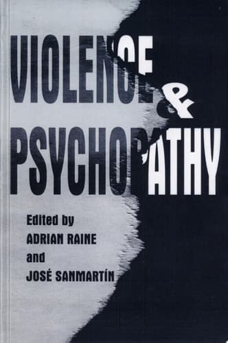 Violence and Psychopathy