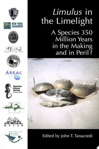 Limulus in the Limelight A Species 350 Million Years in the Making and in Peril?