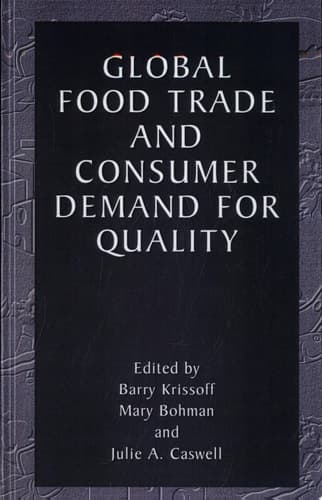 Global Food Trade and Consumer Demand for Quality