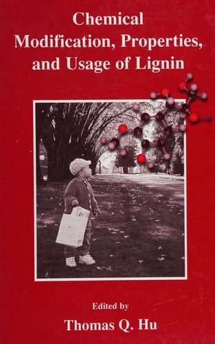 Chemical Modification, Properties, and Usage of Lignin