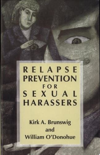 Relapse Prevention for Sexual Harassers