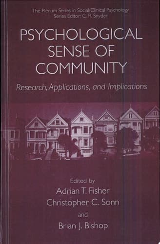 Psychological Sense of Community Research, Applications, and Implications
