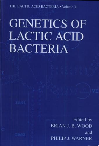 Genetics of Lactic Acid Bacteria