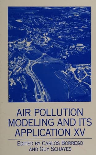 Air Pollution Modeling and its Application XV