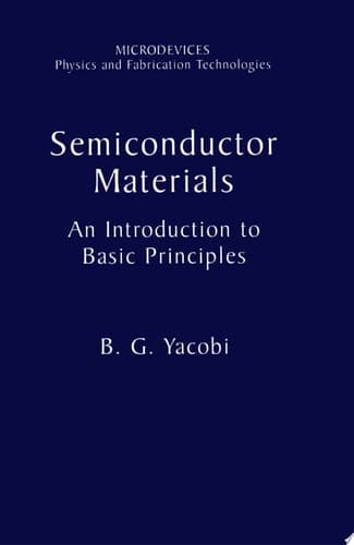 Semiconductor Materials An Introduction to Basic Principles