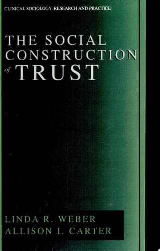 The Social Construction of Trust
