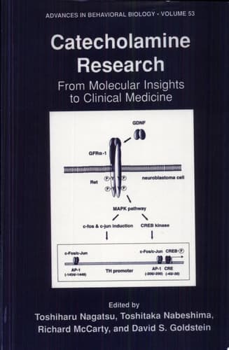 Catecholamine Research From Molecular Insights to Clinical Medicine