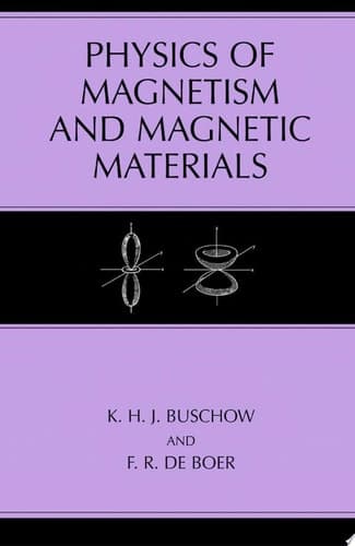 Physics of Magnetism and Magnetic Materials