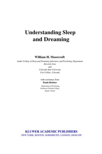 Understanding Sleep and Dreaming