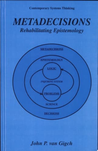 Metadecisions Rehabilitating Epistemology