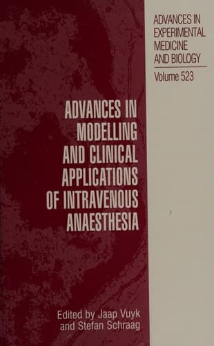 Advances in Modelling and Clinical Application of Intravenous Anaesthesia