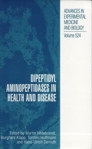 Dipeptidyl Aminopeptidases in Health and Disease