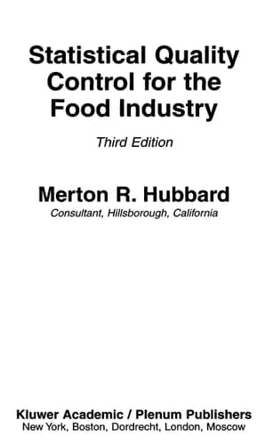 Statistical Quality Control for the Food Industry
