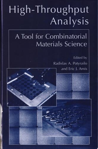 High-Throughput Analysis A Tool for Combinatorial Materials Science