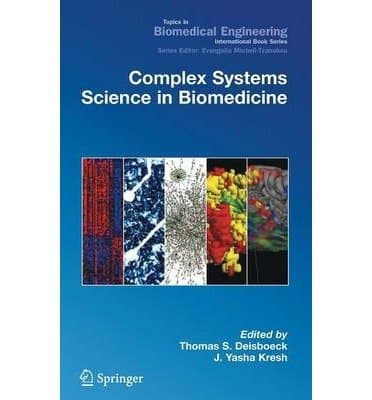 Complex Systems Science in Biomedicine