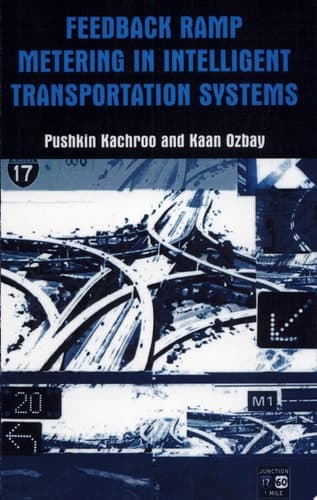 Feedback Ramp Metering in Intelligent Transportation Systems