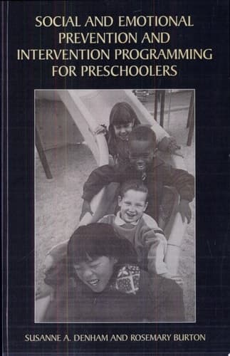 Social and Emotional Prevention and Intervention Programming for Preschoolers