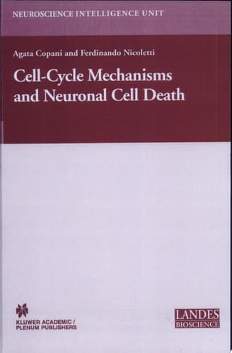 Cell-Cycle Mechanisms and Neuronal Cell Death