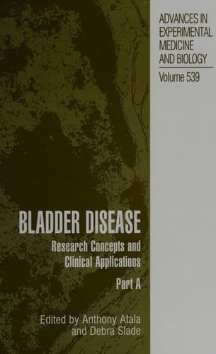 Bladder Disease Research Concepts and Clinical Applications