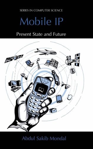 Mobile IP Present State and Future