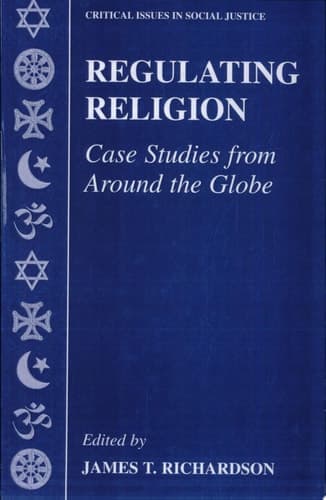 Regulating Religion Case Studies from Around the Globe