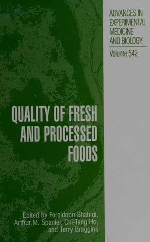 Quality of Fresh and Processed Foods
