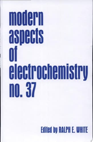 Modern Aspects of Electrochemistry 37