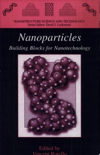 Nanoparticles Building Blocks for Nanotechnology