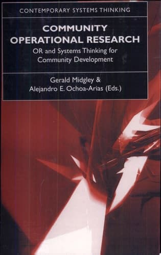 Community Operational Research OR and Systems Thinking for Community Development